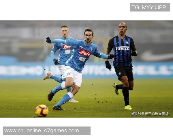 那不勒斯与萨索洛激战正酣精彩现场直播全程回顾与分析